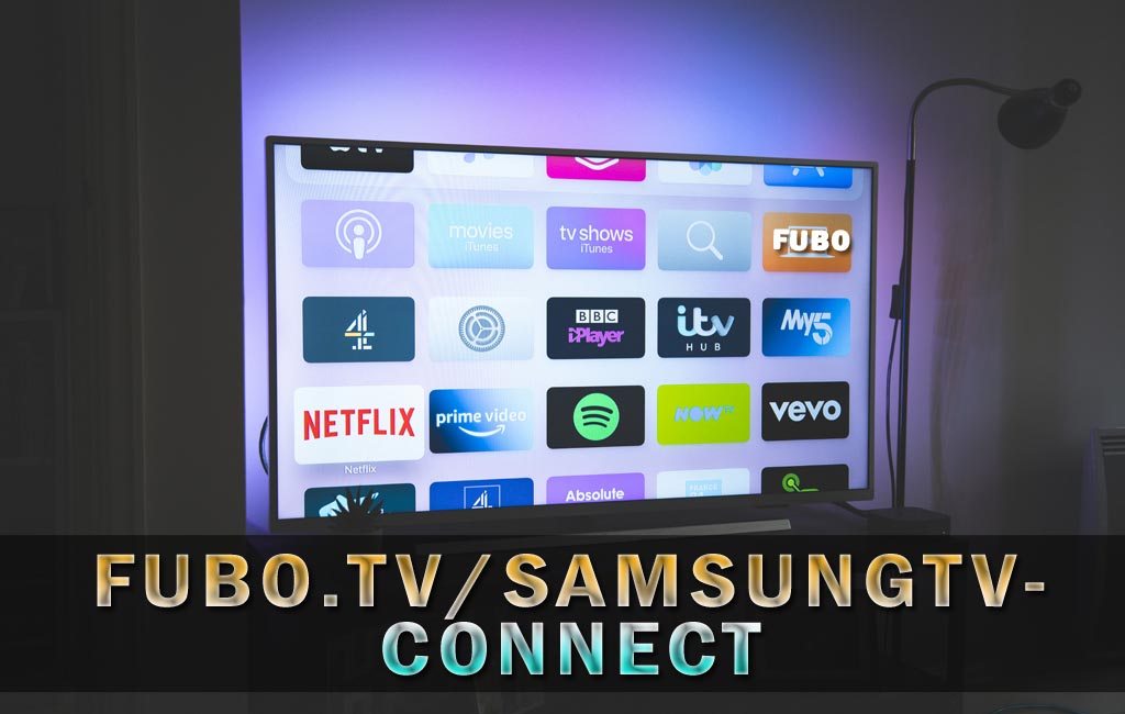 fubo.tv/samsungtv-connect