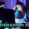 Twitch Error 3000